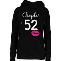 Womens 52nd Birthday Gift For Her Chapter 52 Years Old 52nd Bday Womens Funnel Neck Pullover Hood