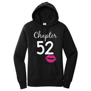 Womens 52nd Birthday Gift For Her Chapter 52 Years Old 52nd Bday Women's Pullover Hoodie