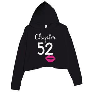 Womens 52nd Birthday Gift For Her Chapter 52 Years Old 52nd Bday Crop Fleece Hoodie