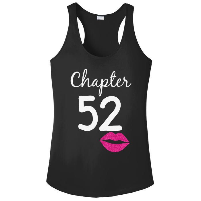 Womens 52nd Birthday Gift For Her Chapter 52 Years Old 52nd Bday Ladies PosiCharge Competitor Racerback Tank