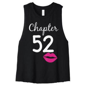 Womens 52nd Birthday Gift For Her Chapter 52 Years Old 52nd Bday Women's Racerback Cropped Tank