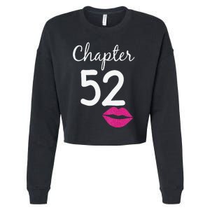 Womens 52nd Birthday Gift For Her Chapter 52 Years Old 52nd Bday Cropped Pullover Crew