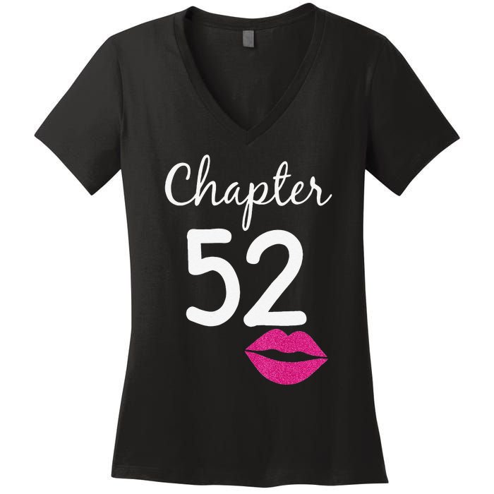 Womens 52nd Birthday Gift For Her Chapter 52 Years Old 52nd Bday Women's V-Neck T-Shirt