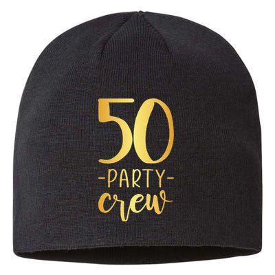 Womens 50 Party Crew 50th Birthday Group Friends Sustainable Beanie