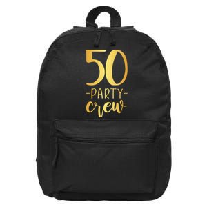 Womens 50 Party Crew 50th Birthday Group Friends 16 in Basic Backpack