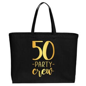 Womens 50 Party Crew 50th Birthday Group Friends Cotton Canvas Jumbo Tote