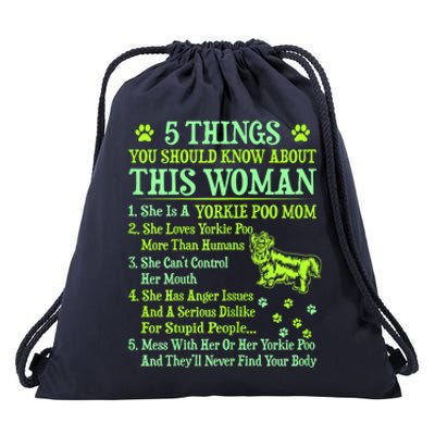 Wo 5 Things You Should Know About Yorkie Poo Mom Great Gift Funny Gift Drawstring Bag