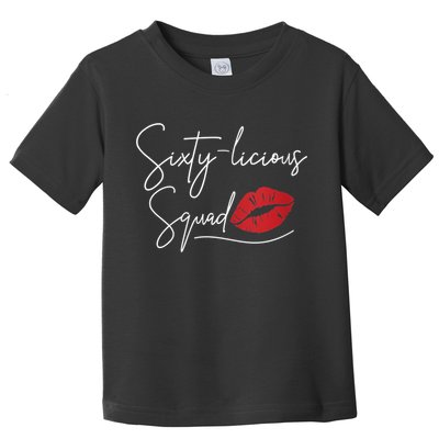 WoM.e.ns 60th Birthday, Sixty-licious Squad V-Neck Toddler T-Shirt