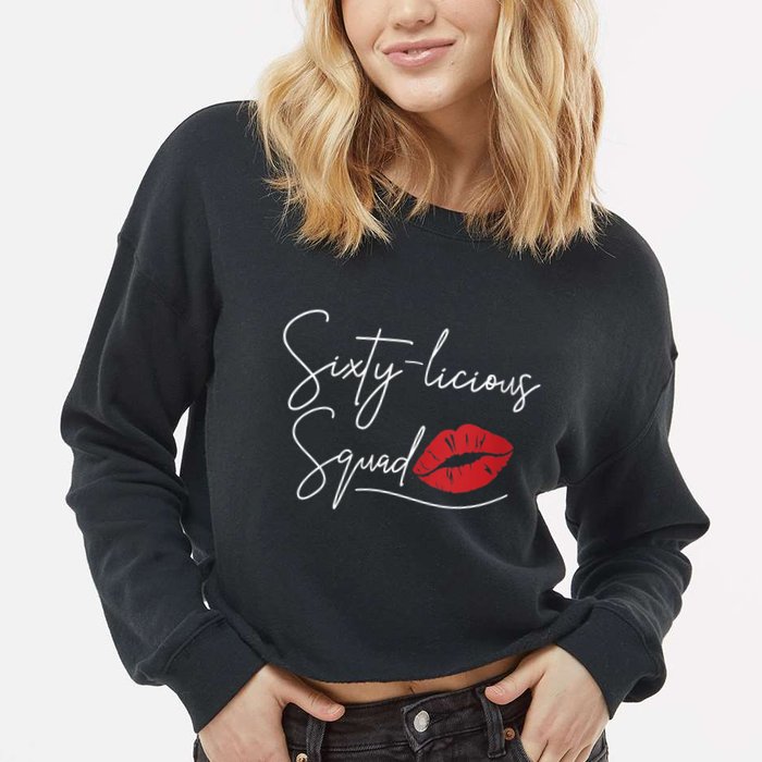 WoM.e.ns 60th Birthday, Sixty-licious Squad V-Neck Cropped Pullover Crew