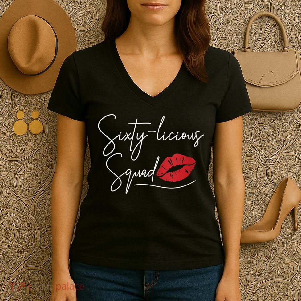 WoM.e.ns 60th Birthday, Sixty-licious Squad V-Neck Women's V-Neck T-Shirt