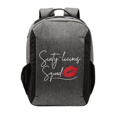 WoM.e.ns 60th Birthday, Sixty-licious Squad V-Neck Vector Backpack