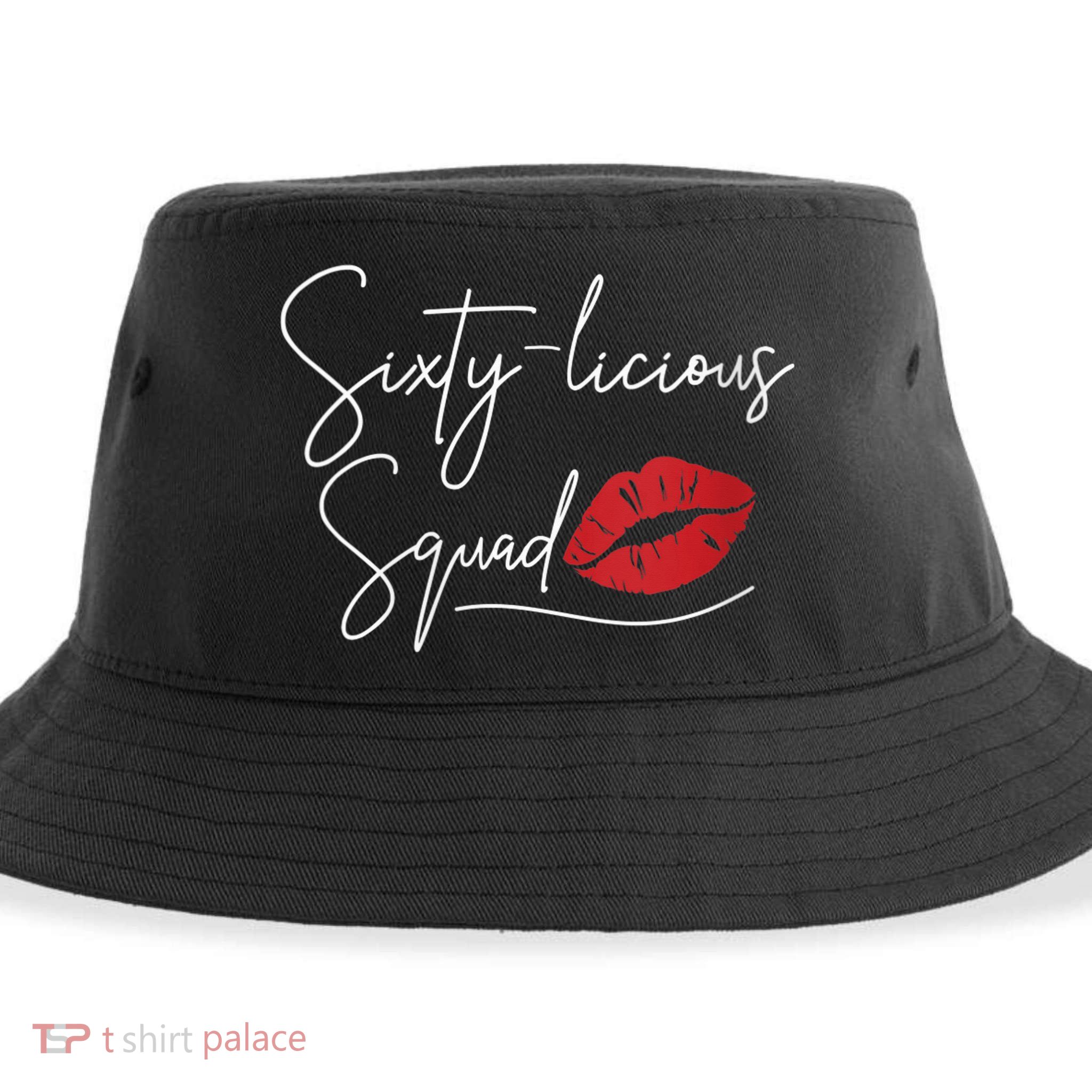 Wo 60th Birthday, Sixty-licious Squad Sustainable Bucket Hat
