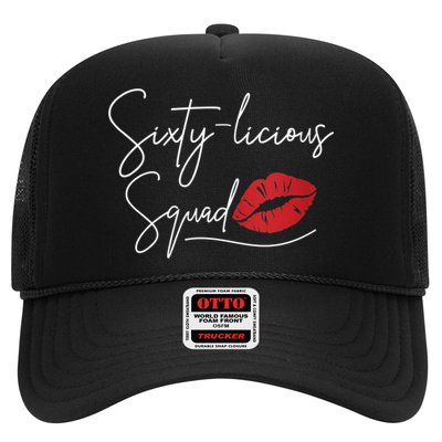 Wo 60th Birthday, Sixty-licious Squad Trucker Hat