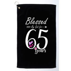 Wo 65th Birthday Tee Gift and Blessed for 65 Years Birthday Platinum Collection Golf Towel