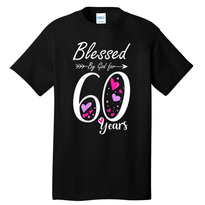 WoM.e.ns 60th Birthday Tee Gift and Blessed for 60 Years Birthday Tall T-Shirt