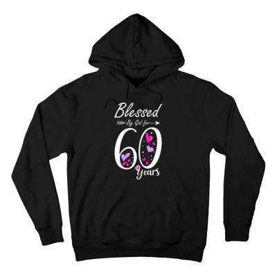 WoM.e.ns 60th Birthday Tee Gift and Blessed for 60 Years Birthday Tall Hoodie