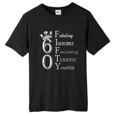 Womens 60 Fabulous 60th Birthday Queen 60 Years Old Bday Women Tall Fusion ChromaSoft Performance T-Shirt