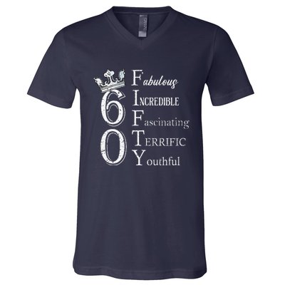 Womens 60 Fabulous 60th Birthday Queen 60 Years Old Bday Women V-Neck T-Shirt