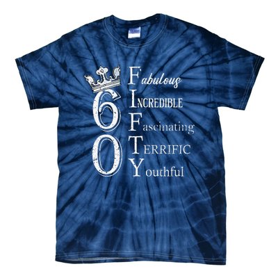 Womens 60 Fabulous 60th Birthday Queen 60 Years Old Bday Women Tie-Dye T-Shirt