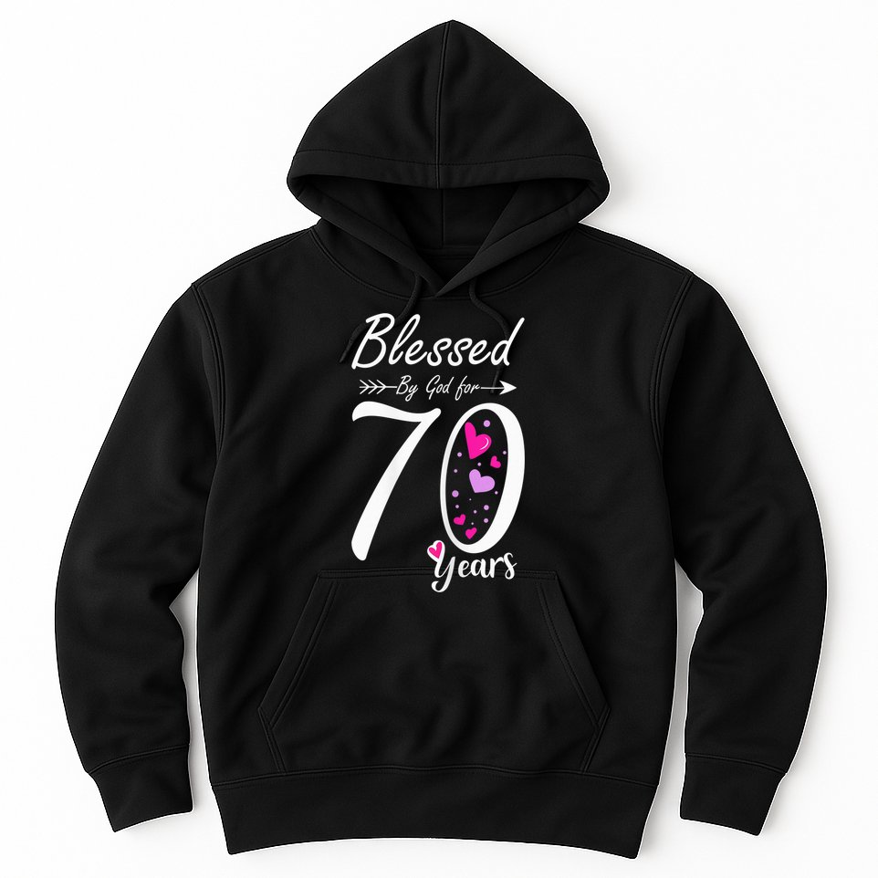 Wo 70th Birthday Tee Gift and Blessed for 70 Years Birthday Hoodie