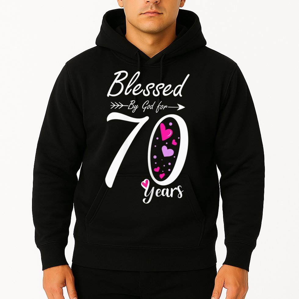 Wo 70th Birthday Tee Gift and Blessed for 70 Years Birthday Hoodie