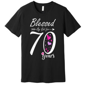 Wo 70th Birthday Tee Gift and Blessed for 70 Years Birthday Premium T-Shirt