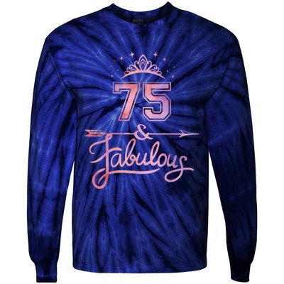 Wo 75 Years Old And Fabulous Happy 75th Birthday Present Tie-Dye Long Sleeve Shirt