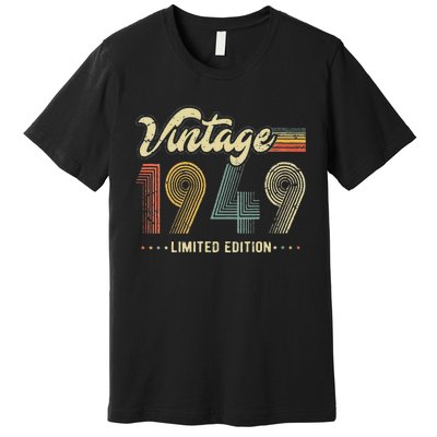 Womens 74 Year Old Gifts Born In 1949 Vintage Retro 74th Birthday Premium T-Shirt