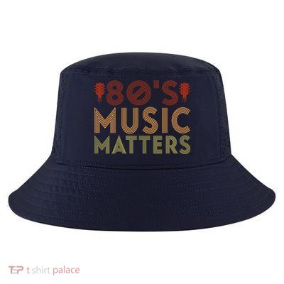 Wo 80's Music Matters Funny 80's Music Outfit 70s Music V-Neck Cool Comfort Performance Bucket Hat