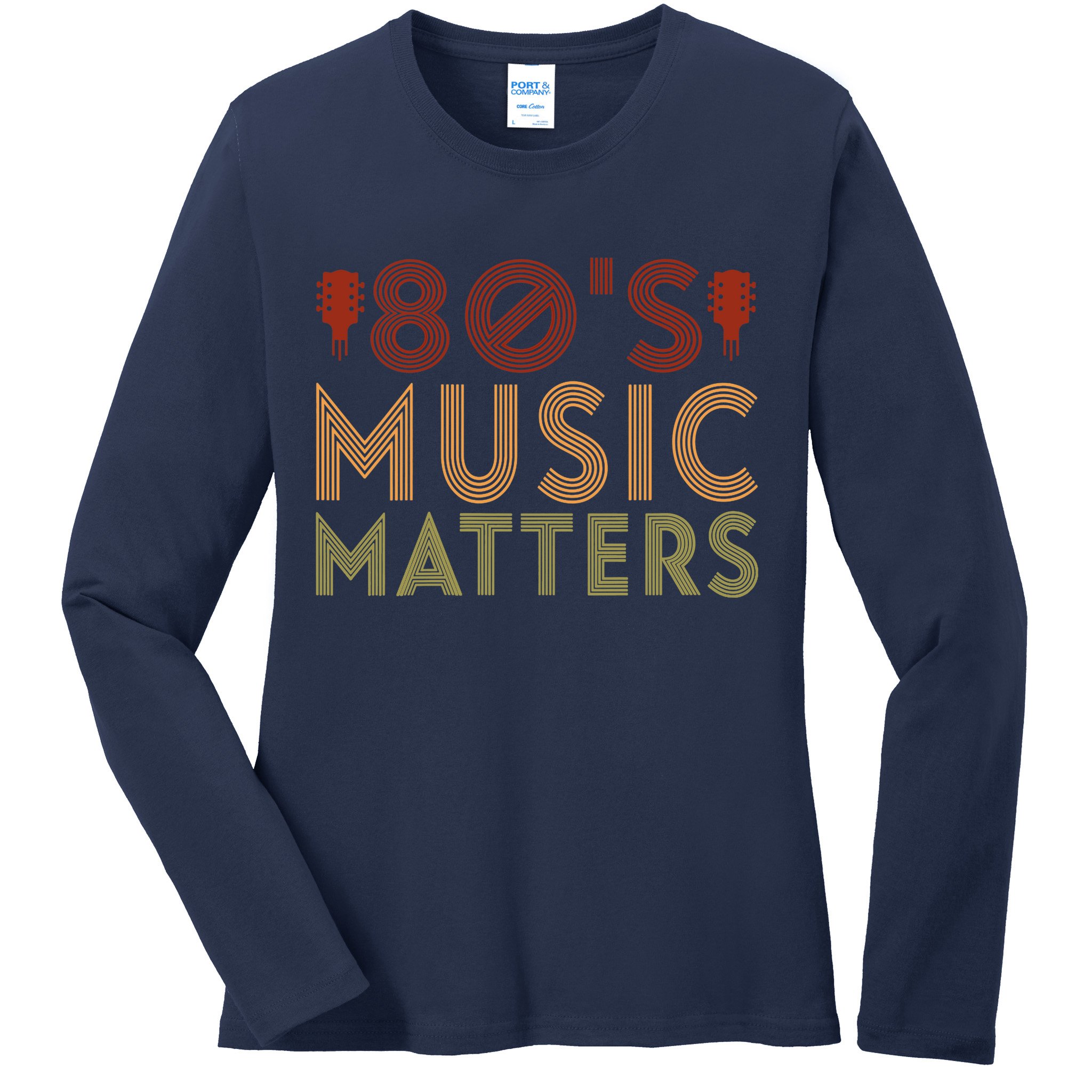 Wo 80's Music Matters Funny 80's Music Outfit 70s Music V-Neck Ladies Long Sleeve Shirt