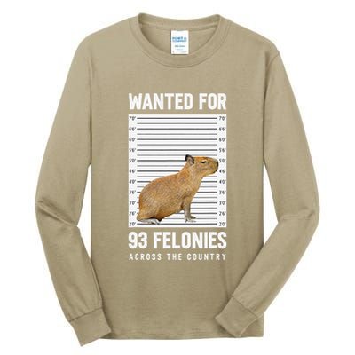 Wanted 93 Felonies Capybara Mugshots Rodent Owners Tall Long Sleeve T-Shirt