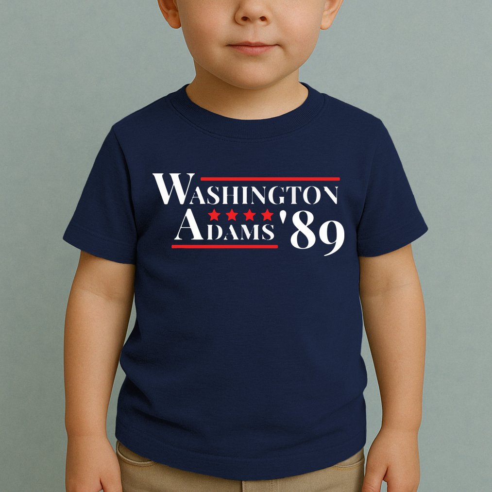 Washington Adams 1789 American Presidents Day US History Toddler T-Shirt