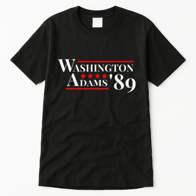 Washington Adams 1789 American Presidents Day Us History Tall T-Shirt
