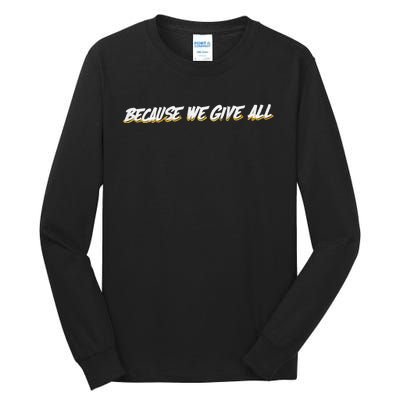 We Are 300 Hall Tall Long Sleeve T-Shirt