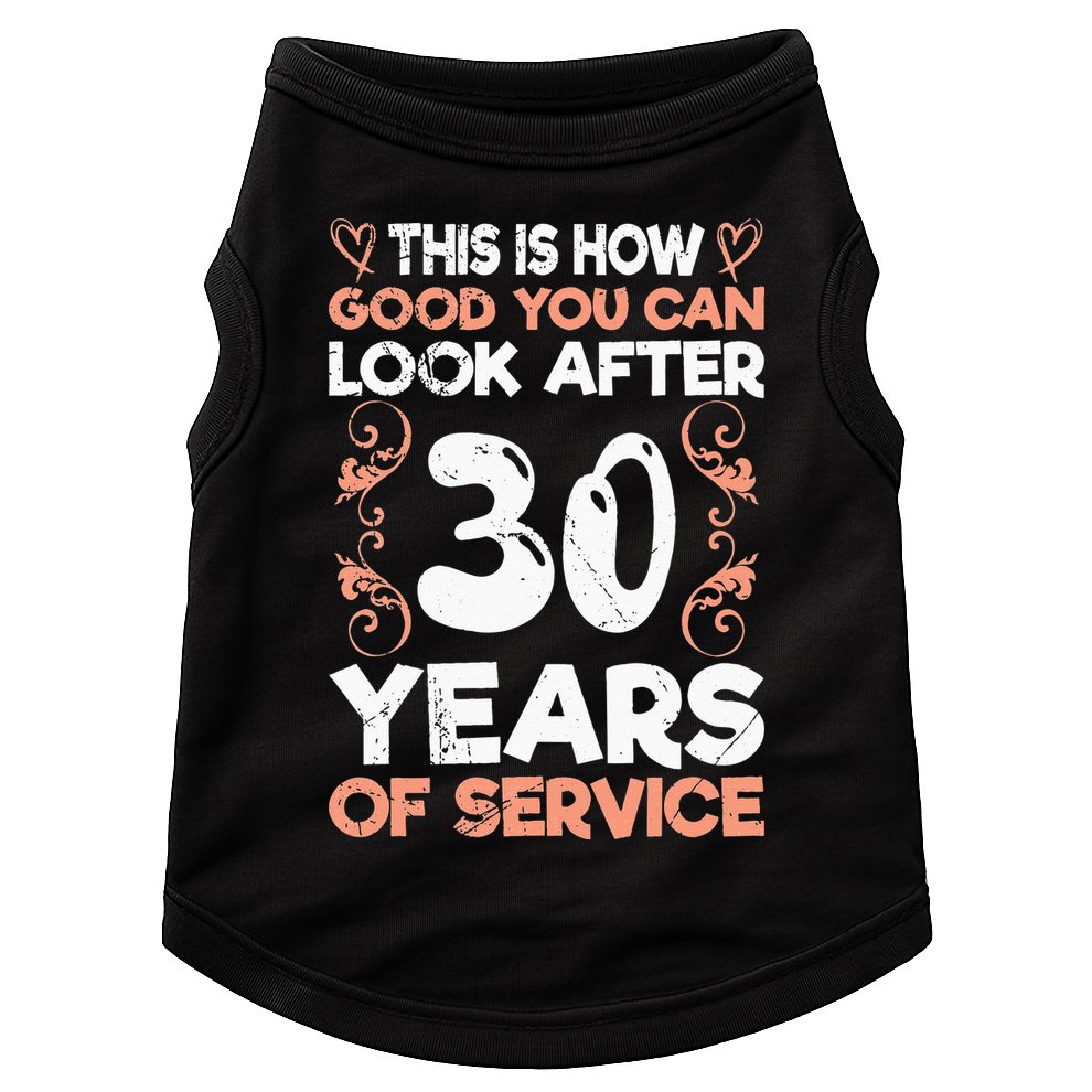 Work anniversary 30 years Company anniversary 30 Doggie Tank