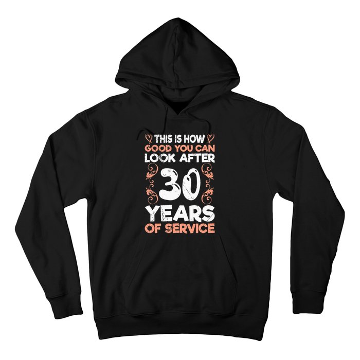 Work anniversary 30 years Company anniversary 30 Hoodie