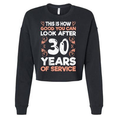 Work anniversary 30 years Company anniversary 30 Cropped Pullover Crew