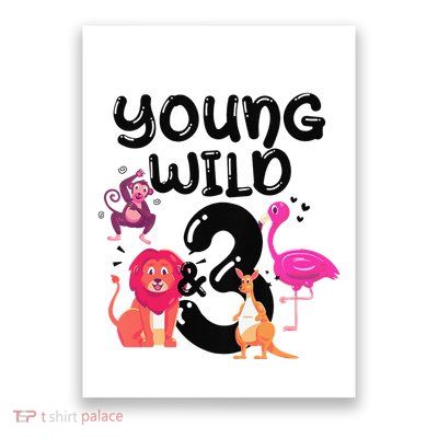 Wild And 3 3rd Birthday Safari Zoo Animal Jungle Cute Poster