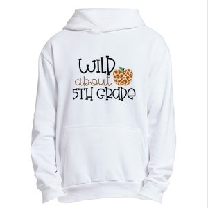 Wild About 5th Grade Leopard School Grade Teacher Gift Urban Pullover Hoodie