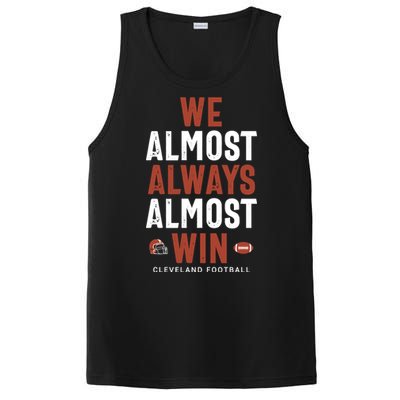 We Almost Always Almost Win Cleveland Football PosiCharge Competitor Tank