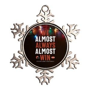 We Almost Always Almost Win Cleveland Football Metallic Star Ornament