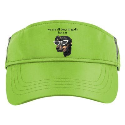 We Are All Dogs In God’S Hot Car Adult Drive Performance Visor