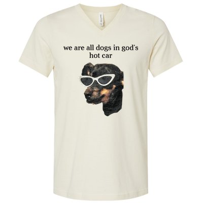 We Are All Dogs In God’S Hot Car V-Neck T-Shirt