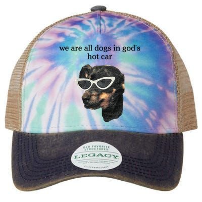 We Are All Dogs In God’S Hot Car Legacy Tie Dye Trucker Hat