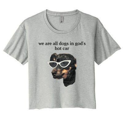 We Are All Dogs In God’S Hot Car Women's Crop Top Tee