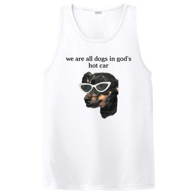 We Are All Dogs In God’S Hot Car PosiCharge Competitor Tank