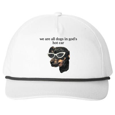 We Are All Dogs In God’S Hot Car Snapback Five-Panel Rope Hat