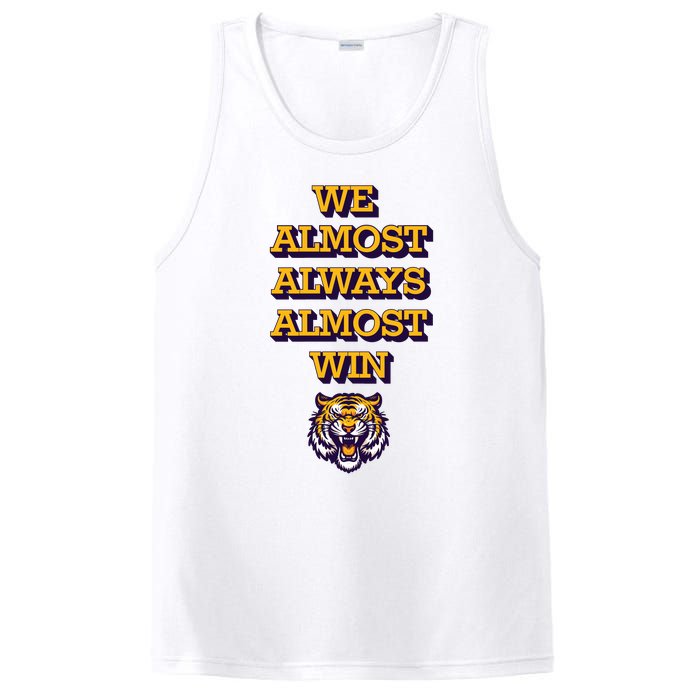 We Almost Always Almost Win Fighting Tigers PosiCharge Competitor Tank