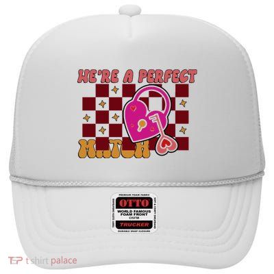 We Are A Perfect Match Matching Couple With Him With Her High Crown Mesh Back Trucker Hat