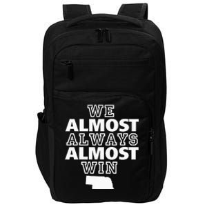 We Almost Always Almost Win Nebraska Map Funny Impact Tech Backpack